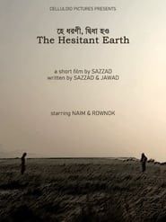 The Hesitant Earth series tv