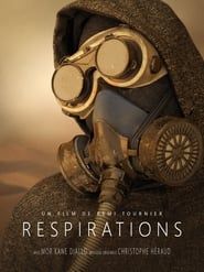 Respirations series tv