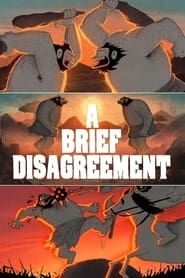 A Brief Disagreement 2022 streaming