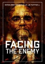 Facing the Enemy series tv