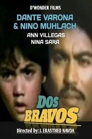 Dos Bravos series tv