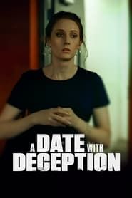 A Date with Deception 2023 streaming