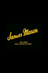 James Mason: The Star They Loved to Hate 1984 streaming