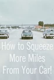 How To Squeeze More Miles From Your Car series tv