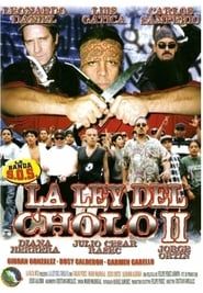 watch La ley del cholo II