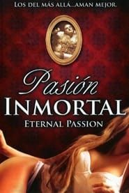 Eternal Passion series tv