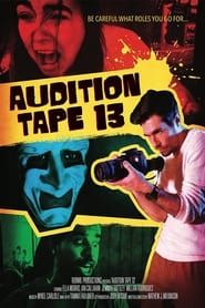 Audition Tape 13 series tv