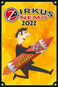 Zirkus Nemo 2022 - Ud i universet (2023)