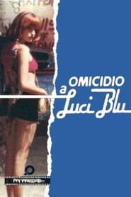 watch Omicidio a luci blu
