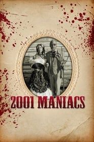 Affiche de 2001 Maniacs