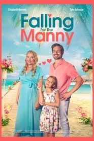 Falling for the Manny series tv