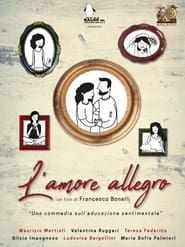 watch L'amore allegro