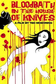 Bloodbath in the House of Knives series tv