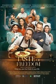 Taste of Freedom series tv