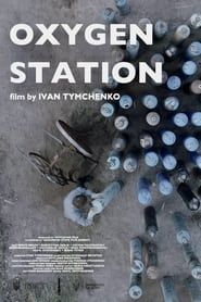 Oxygen station (2019)