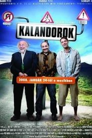watch Kalandorok