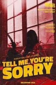 Tell Me You're Sorry series tv