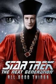 Star Trek: The Next Generation -  All Good Things... 1994 streaming