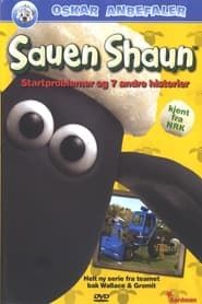 Sauen Shaun - Startproblemer og 7 andre historier (2006)