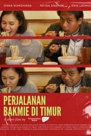 Bakmie journey in the east series tv