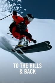 To the Hills & Back series tv