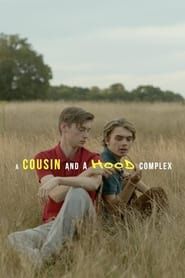 A Cousin and a Hood Complex series tv