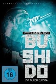 Bushido - Zeiten ändern dich - (Live in Ludwigsburg) (2010)