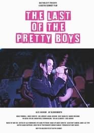 The Last of the Pretty Boys series tv
