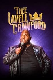 Lavell Crawford: THEE Lavell Crawford series tv