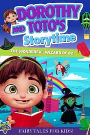 Dorothy and Toto's Storytime: The Wonderful Wizard of Oz Part 1 2021 streaming