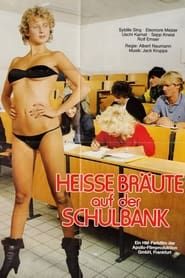 Heiße Bräute auf der Schulbank (1984)