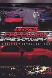 Freeway Speedway 5 series tv