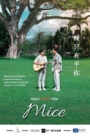 Only Love You, Mice series tv
