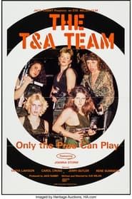 The T & A Team-hd