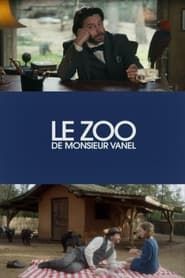 Le zoo de Monsieur Vanel (2015)