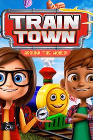 Train Town: Around the World series tv