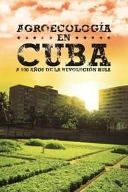 Agroecology In Cuba series tv