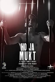 Ho Ja Mukt 2023 streaming