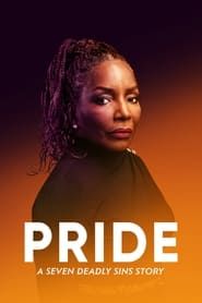 Pride: A Seven Deadly Sins Story series tv