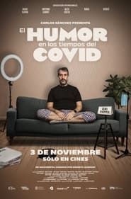 El Humor en los Tiempos del Covid series tv
