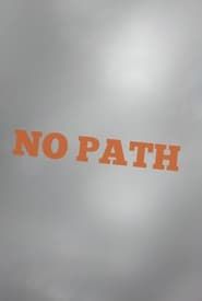 No Path series tv