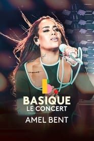 Amel Bent - Basique, le concert 2022 streaming
