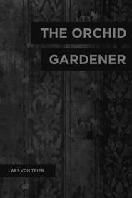 Le Jardinier d’Orchidées