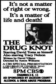 The Drug Knot (1986)