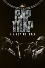 Rap Trap: Hip-Hop on Trial series tv