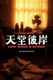 Every Heaven in Between series tv