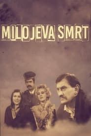 Miloje's Death series tv