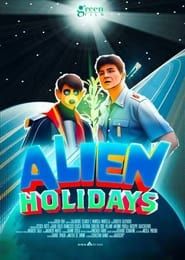 Alien Holidays ()