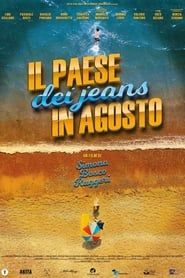 watch Il paese dei jeans in agosto