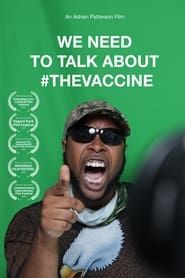 We Need To Talk About The Vaccine series tv